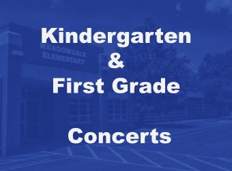 Kindergarten and First Grade Concerts 2/26- Conciertos de Kinder y Primer Grado